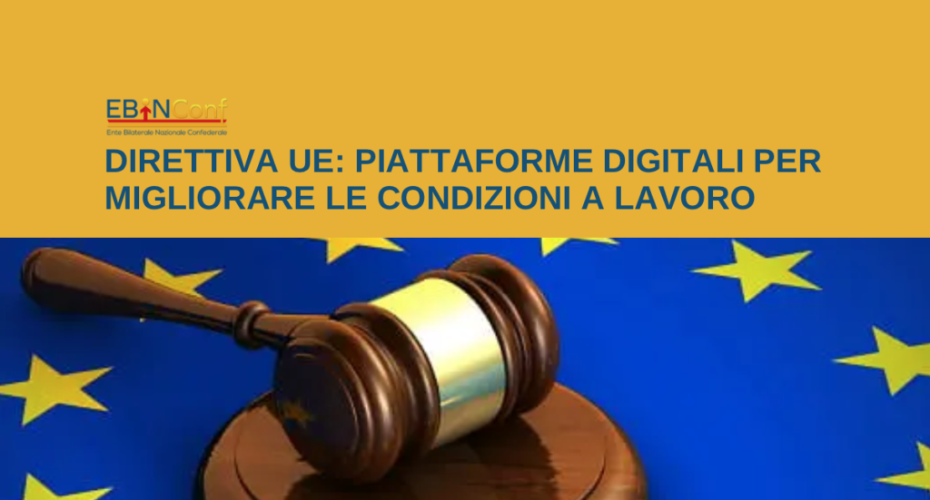 Direttiva UE: piattaforme digitali per migliorare le condizioni a lavoro
