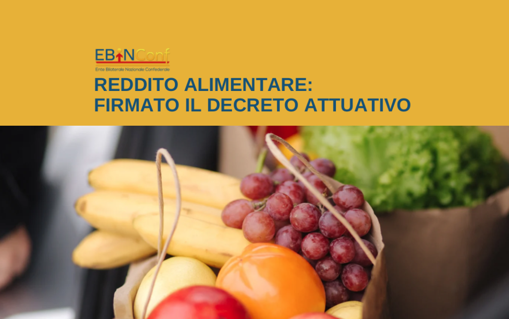 Reddito alimentare: firmato il decreto attuativo