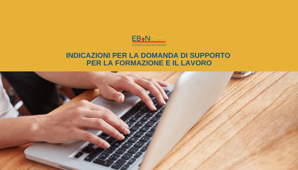 Indicazioni per la domanda di Supporto per la formazione e il lavoro